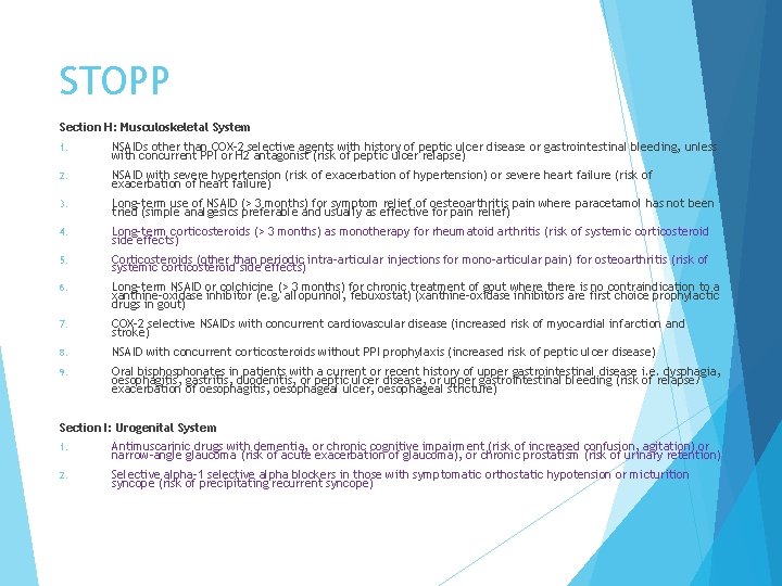 STOPP Section H: Musculoskeletal System 1. NSAIDs other than COX-2 selective agents with history