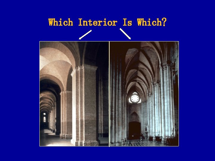 Which Interior Is Which? 