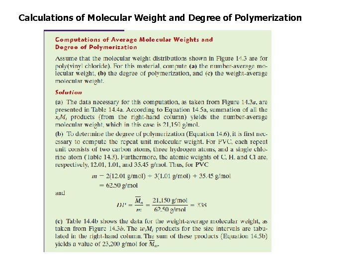 Calculations of Molecular Weight and Degree of Polymerization 