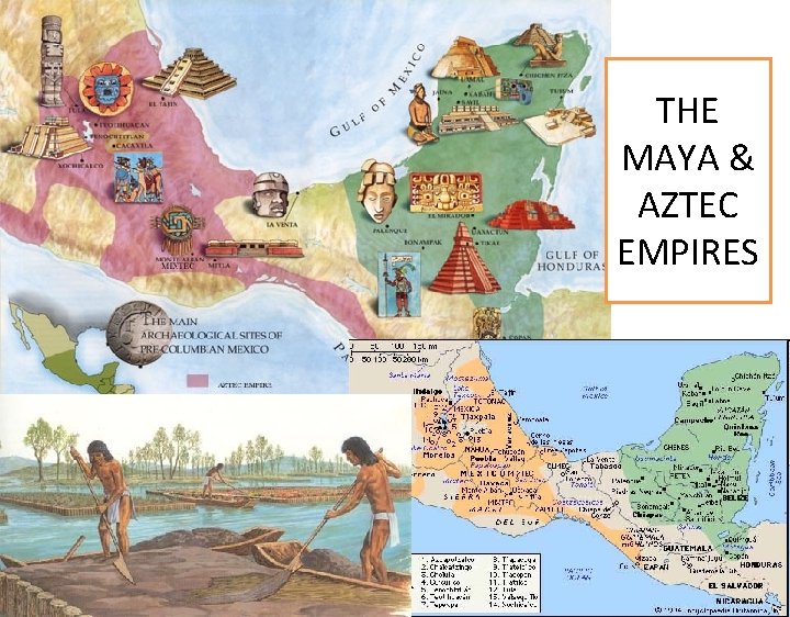 THE MAYA & AZTEC EMPIRES 