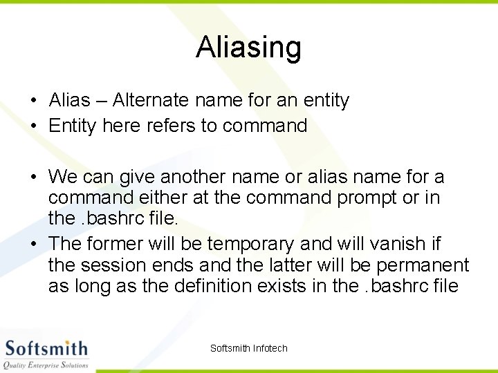 Aliasing • Alias – Alternate name for an entity • Entity here refers to