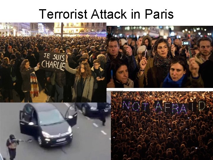 Terrorist Attack in Paris 