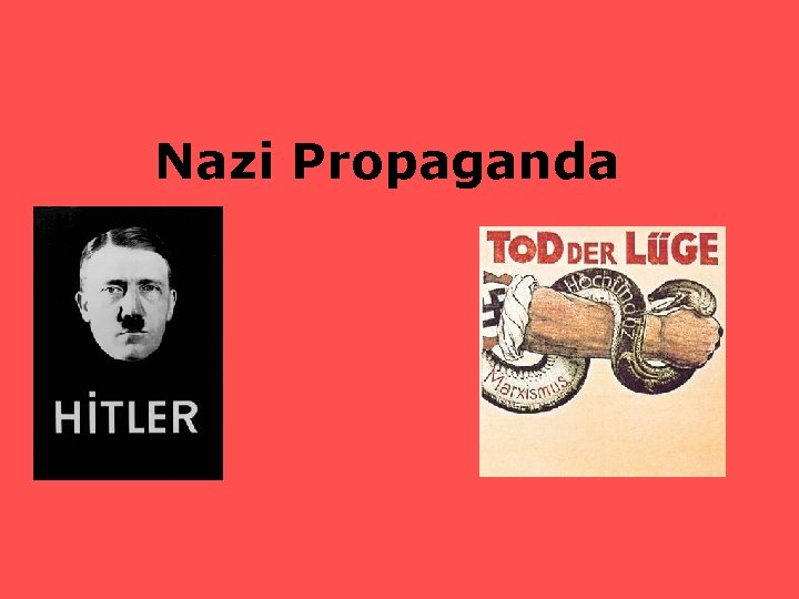 Nazi Propaganda 