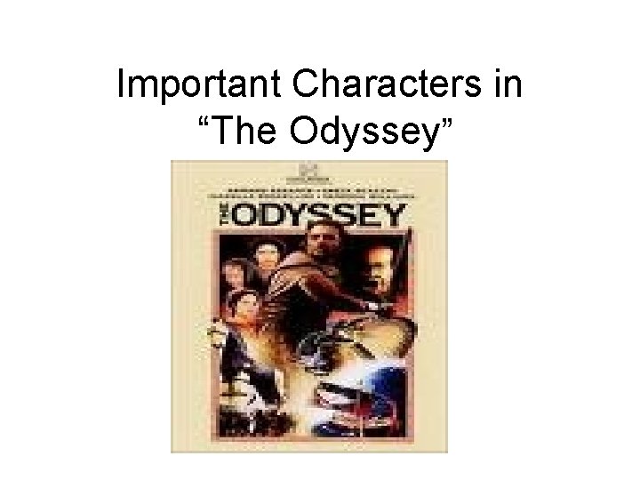 Important Characters in “The Odyssey” 