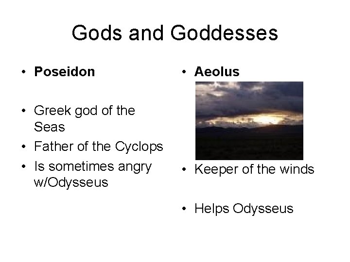 Gods and Goddesses • Poseidon • Greek god of the Seas • Father of