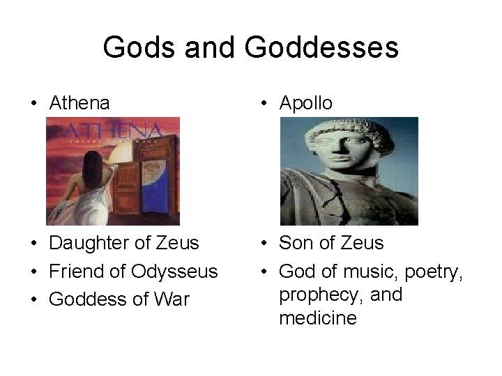 Gods and Goddesses • Athena • Apollo • Daughter of Zeus • Friend of