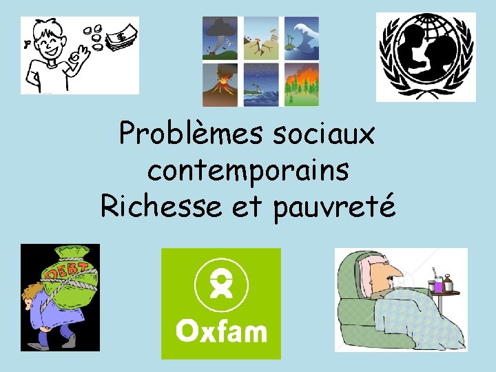 Problèmes sociaux contemporains Richesse et pauvreté 