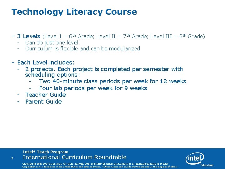 Technology Literacy Course - 3 Levels (Level I = 6 th Grade; Level II