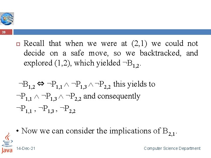 39 Recall that when we were at (2, 1) we could not decide on
