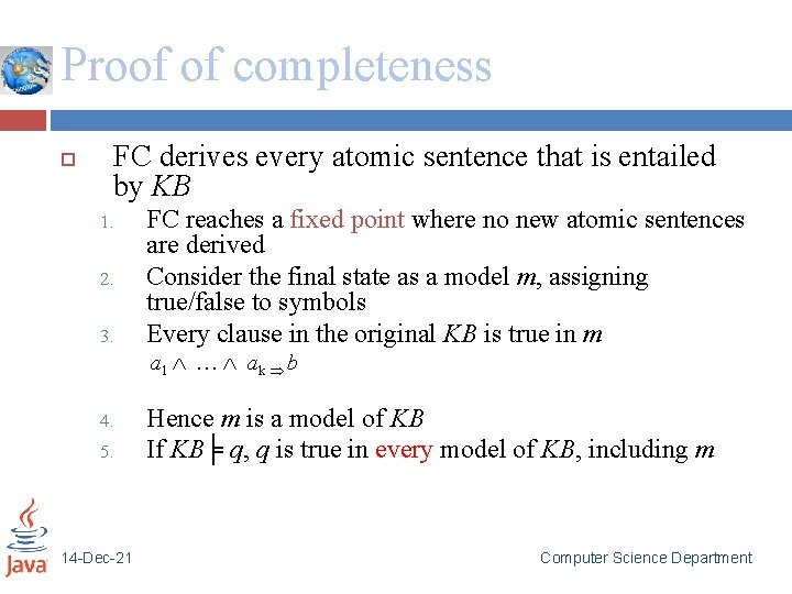 Proof of completeness FC derives every atomic sentence that is entailed by KB 1.