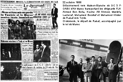 22 octobre 1956 Détournement vers Maison-Blanche du DC 3 FOABV d'Air Maroc transportant les