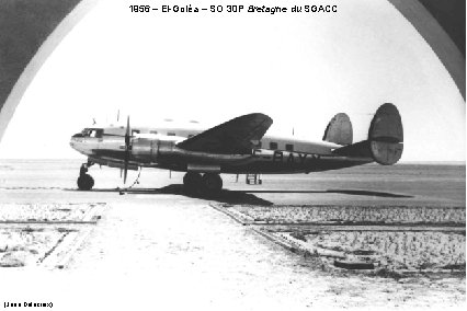 1956 – El-Goléa – SO 30 P Bretagne du SGACC (Jean Delacroix) 
