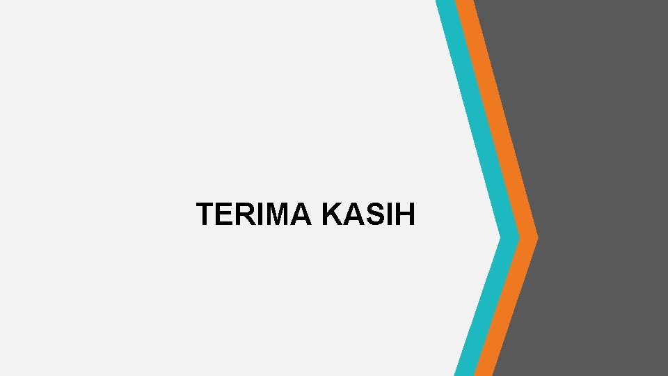 TERIMA KASIH 