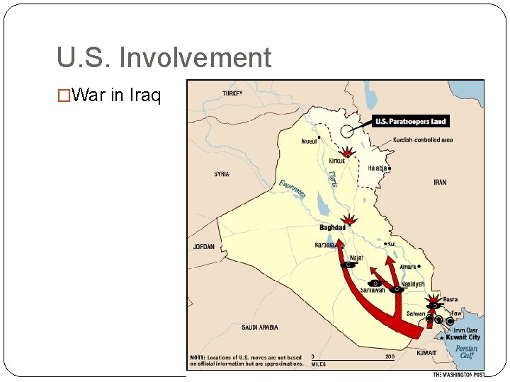 U. S. Involvement �War in Iraq 