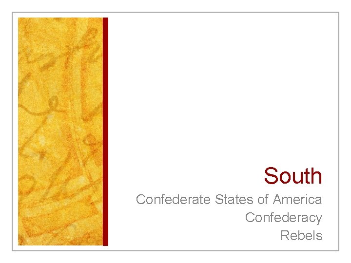 South Confederate States of America Confederacy Rebels 