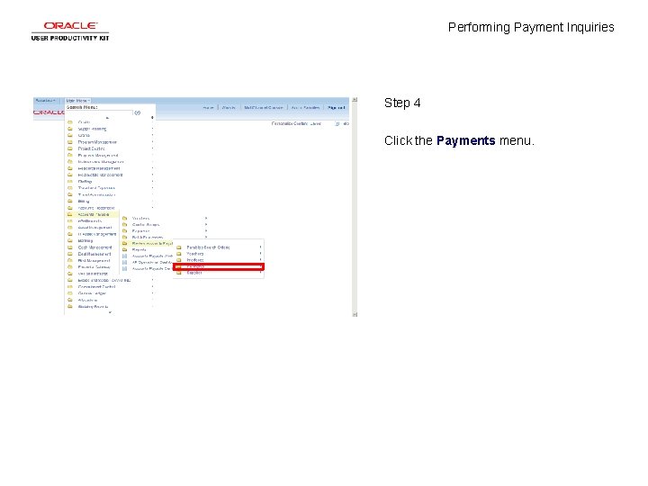 Performing Payment Inquiries Step 4 Click the Payments menu. 