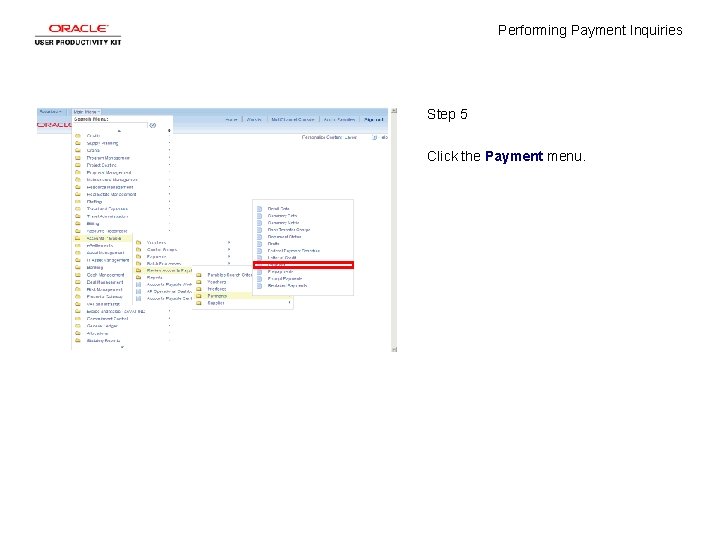 Performing Payment Inquiries Step 5 Click the Payment menu. 