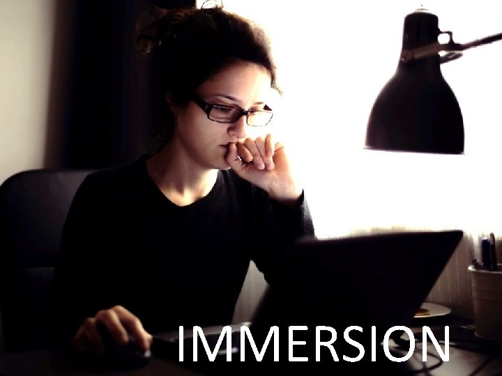IMMERSION 