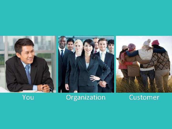 You Organization Customer 
