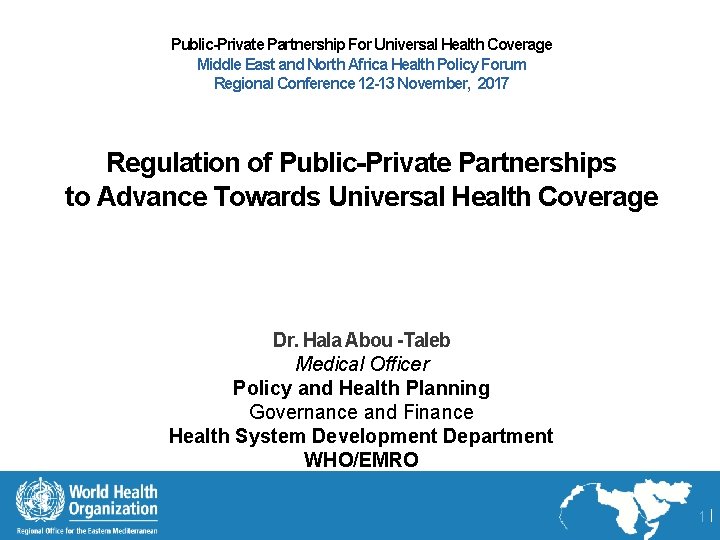 Public-Private Partnership For Universal Health Coverage Middle East and North Africa Health Policy Forum