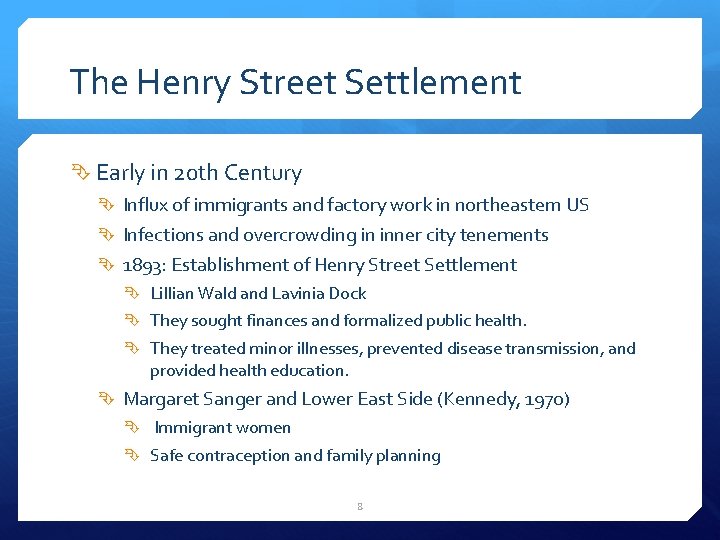 The Henry Street Settlement Early in 20 th Century Influx of immigrants and factory
