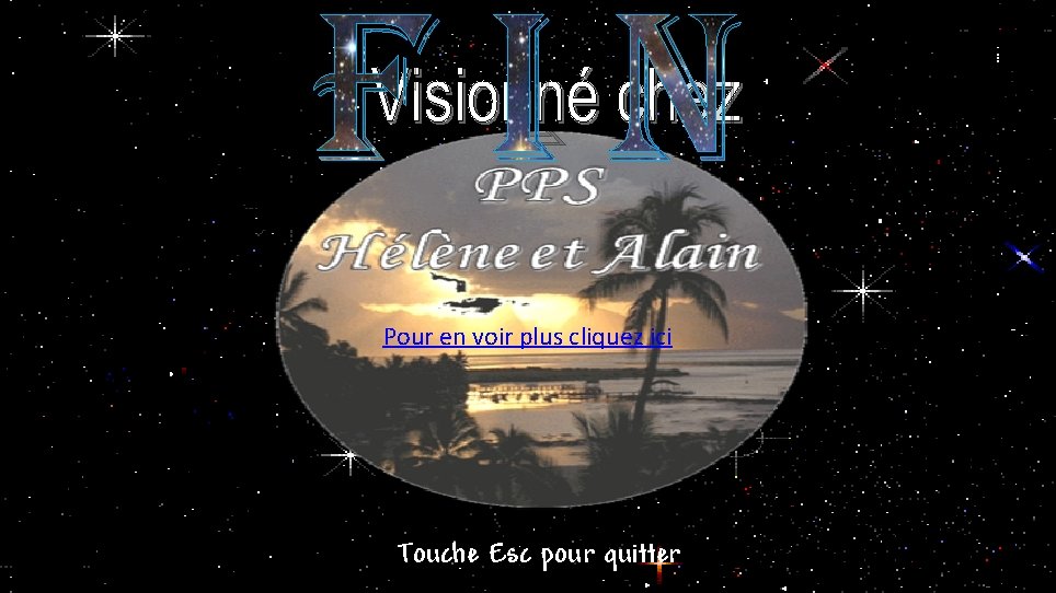 FIN La terre dans l’ombre obscure se fait discrète Telle une mère surveillant et