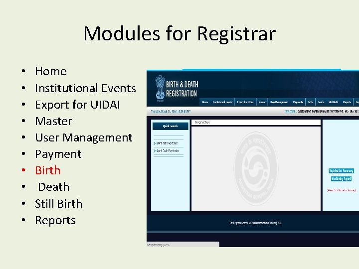 Modules for Registrar • • • Home Institutional Events Export for UIDAI Master User