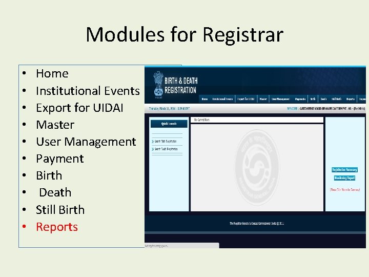 Modules for Registrar • • • Home Institutional Events Export for UIDAI Master User
