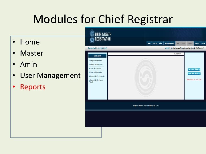 Modules for Chief Registrar • • • Home Master Amin User Management Reports 