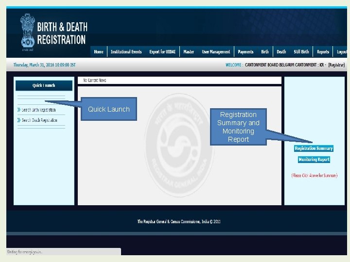 Quick Launch Registration Summary and Monitoring Report 