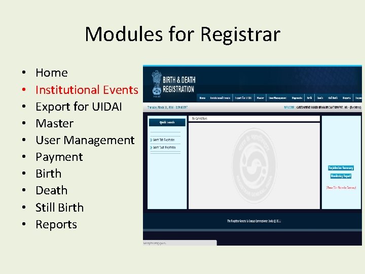 Modules for Registrar • • • Home Institutional Events Export for UIDAI Master User