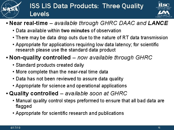 ISS LIS Data Products: Three Quality Levels • Near real-time – available through GHRC