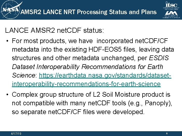 AMSR 2 LANCE NRT Processing Status and Plans LANCE AMSR 2 net. CDF status: