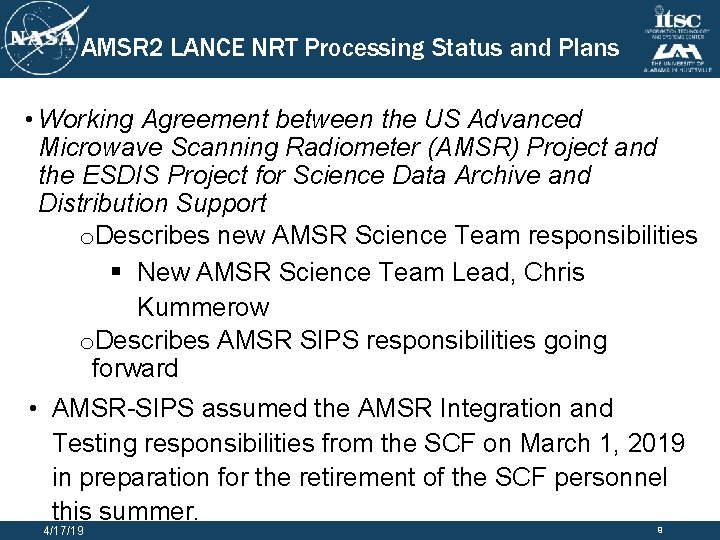 AMSR 2 LANCE NRT Processing Status and Plans • Working Agreement between the US