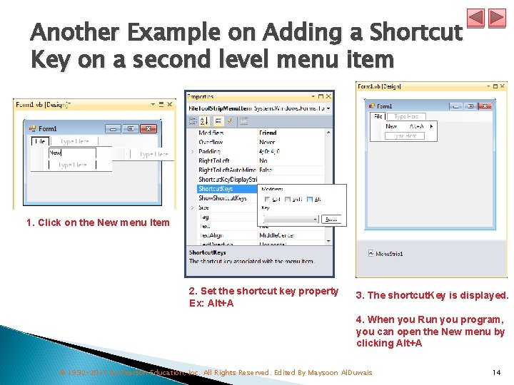 Another Example on Adding a Shortcut Key on a second level menu item 1.