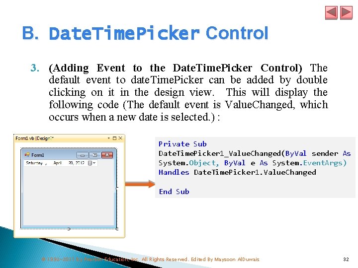 B. Date. Time. Picker Control 3. (Adding Event to the Date. Time. Picker Control)