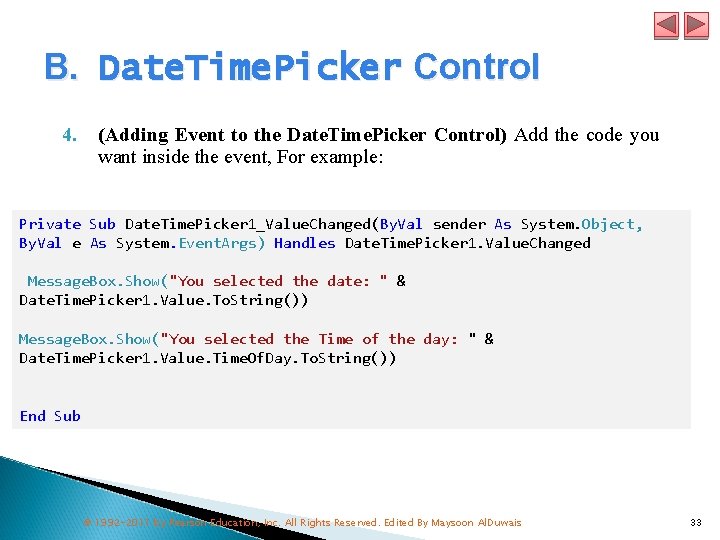 B. Date. Time. Picker Control 4. (Adding Event to the Date. Time. Picker Control)