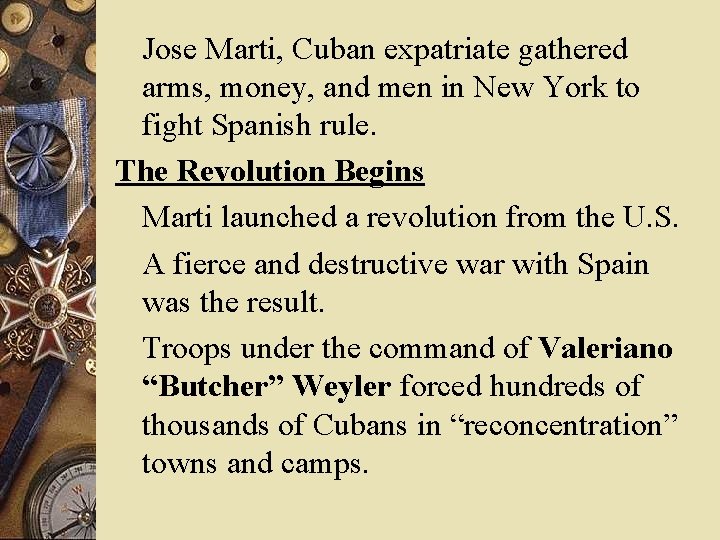 Jose Marti, Cuban expatriate gathered arms, money, and men in New York to fight