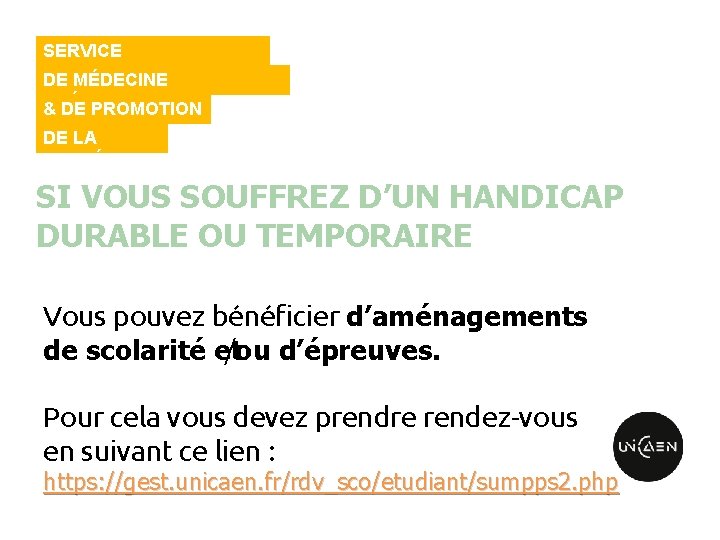 SERVICE UNIVERSITAIRE DE MÉDECINE PRÉVENTIVE & DE PROMOTION DE LA SANTÉ SI VOUS SOUFFREZ