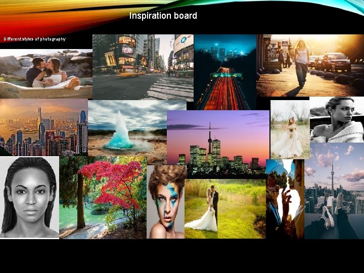 Inspiration board Different styles of photography 