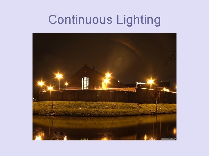 Continuous Lighting 