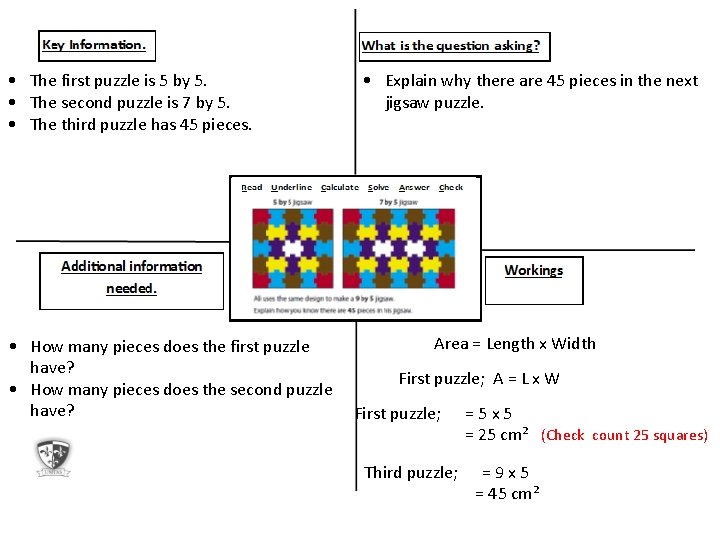  • The first puzzle is 5 by 5. • The second puzzle is