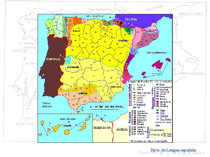 Dialectos históricos Dialectología española Dpto. de Lengua española 