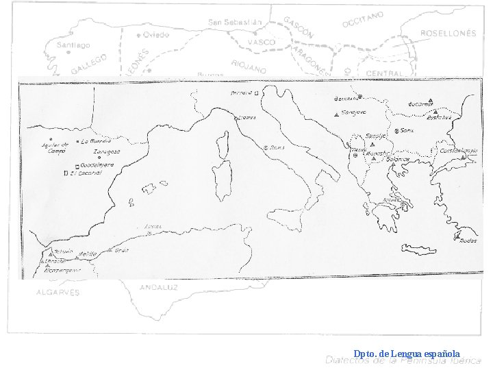 Dialectología española Dpto. de Lengua española 