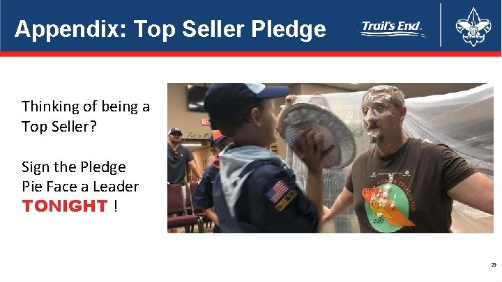 Appendix: Top Seller Pledge Thinking of being a Top Seller? Sign the Pledge Pie