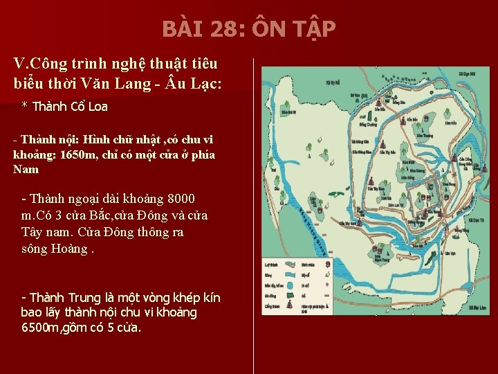 BÀI 28: ÔN TẬP V. Công trình nghệ thuật tiêu biểu thời Văn Lang