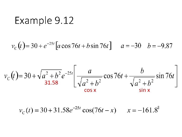 Example 9. 12 31. 58 cos x sin x 