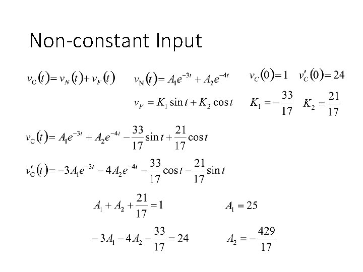 Non-constant Input 