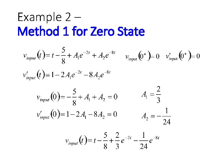 Example 2 – Method 1 for Zero State 