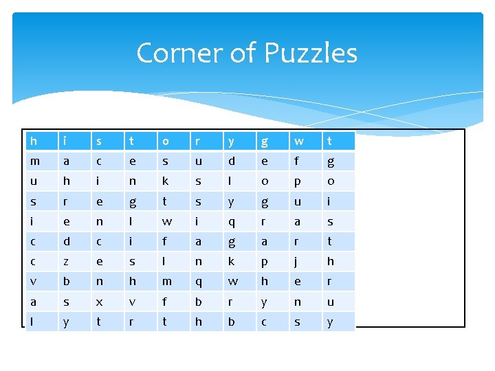 Сorner of Puzzles h m i s t o r y g w a. Сorner of Puzzles h m i s t o r y g w a.